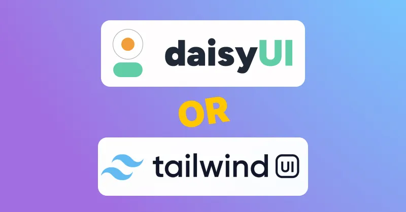 daisyUI vs. Tailwind UI